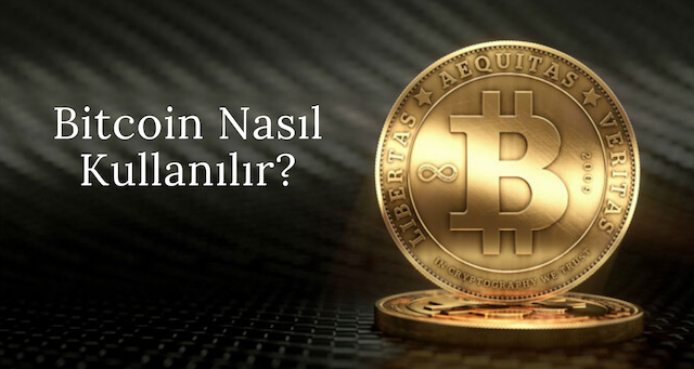 Bitcoin-Nasil-Kullanilir-btc Bitcoin-Nasil-Kullanilir-btc