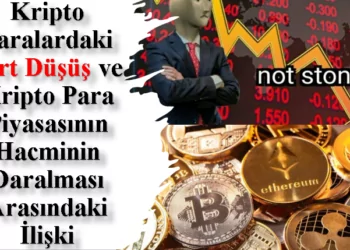 Kripto Para Piyasası ve Kripto Paralardaki Sert Düşüş