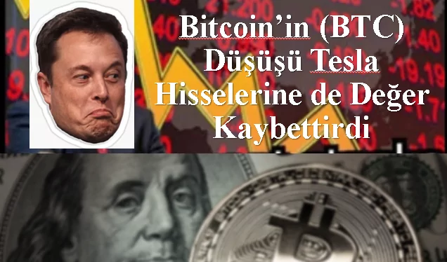 Bitcoin’in (BTC) Düşüşü Tesla Hisselerine de Değer Kaybettirdi 1 Bitcoin’in (BTC) Düşüşü Tesla Hisselerine de Değer Kaybettirdi