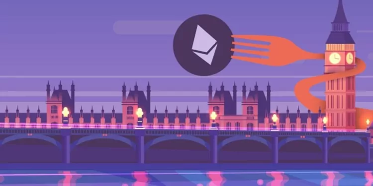 Ethereum Londra Hard Forku Hakkında Bilmeniz Gerekenler 1 Ethereum London Hard Fork'u Hakkında Bilinenler