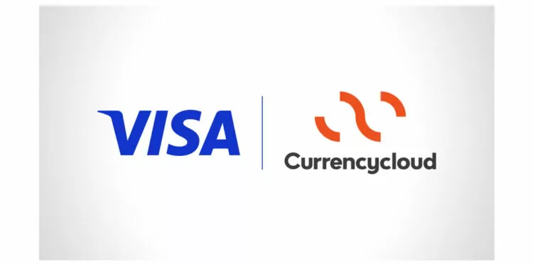 Visa CurrencyCloud’u Satın Aldı 1 Visa CurrencyCloud’u Satın Aldı