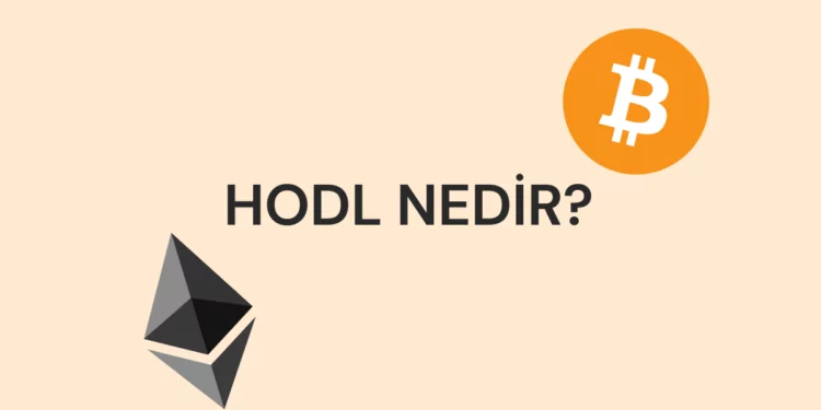 HODL Nedir? 1 HODL Nedir?