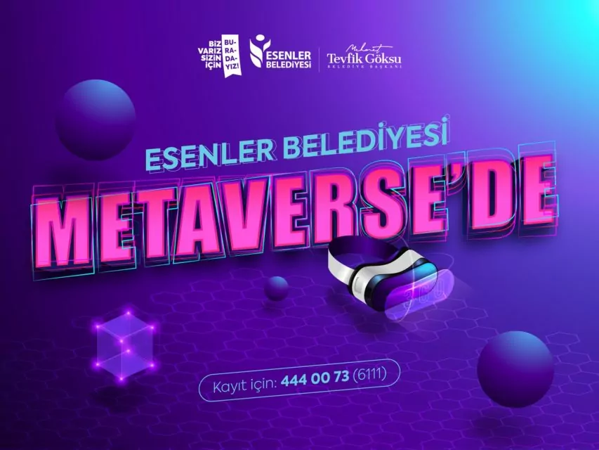 i̇stanbul esenler belediyesi metaverse’de! ff