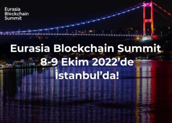 Avrasya’nın En Büyük Blockchain Zirvesi 8-9 Ekim’de Tersane İstanbul’da!
