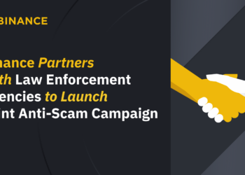 Binance, Dolandırıcılığa Karşı Ortak Kampanya Başlatmak İçin Emniyet Teşkilatlarıyla Ortaklık Kuruyor