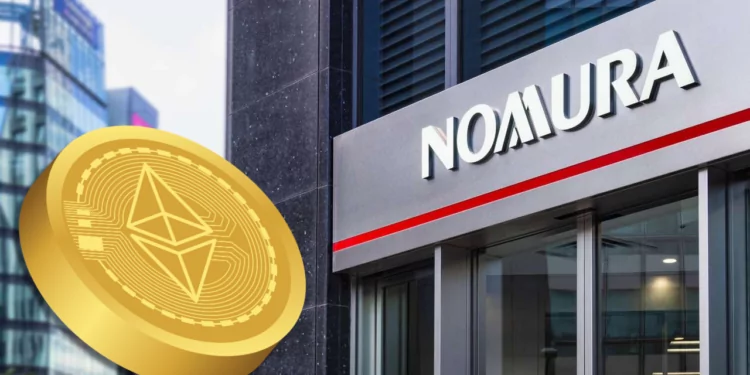 Nomura, Ethereum Staking Fonu Başlattı 1 Nomura