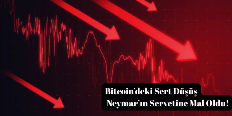 Bitcoin’de Sert Düşüş: Neymar Kripto Servetinde Büyük Kayıp Yaşadı! 1 Bitcoin’de Düşüş Neymar’ın Servetine Mal oldu